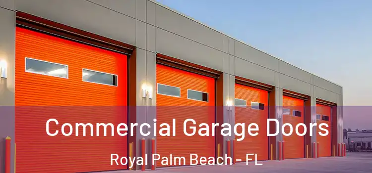  Commercial Garage Doors Royal Palm Beach - FL
