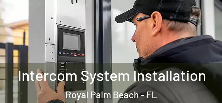  Intercom System Installation Royal Palm Beach - FL