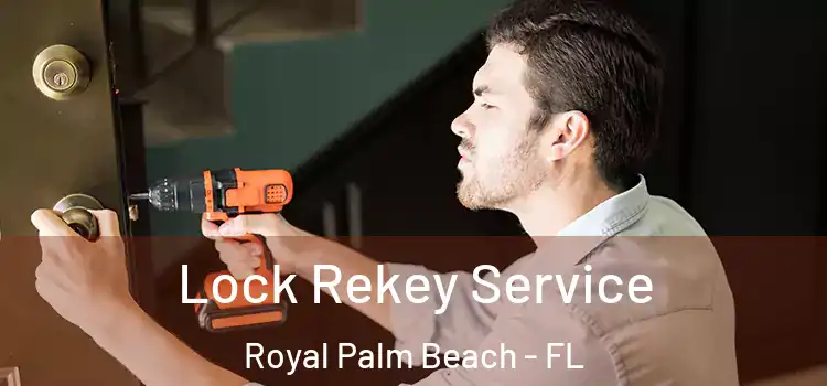  Lock Rekey Service Royal Palm Beach - FL