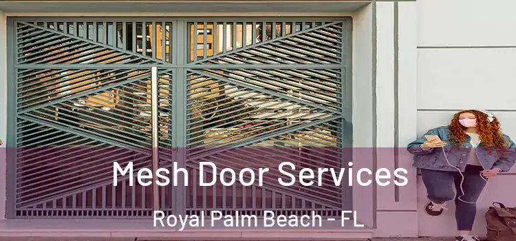  Mesh Door Services Royal Palm Beach - FL