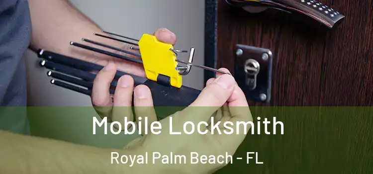  Mobile Locksmith Royal Palm Beach - FL