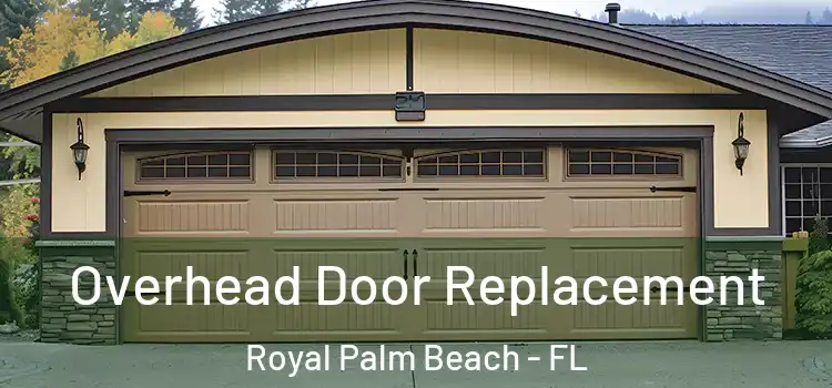  Overhead Door Replacement Royal Palm Beach - FL