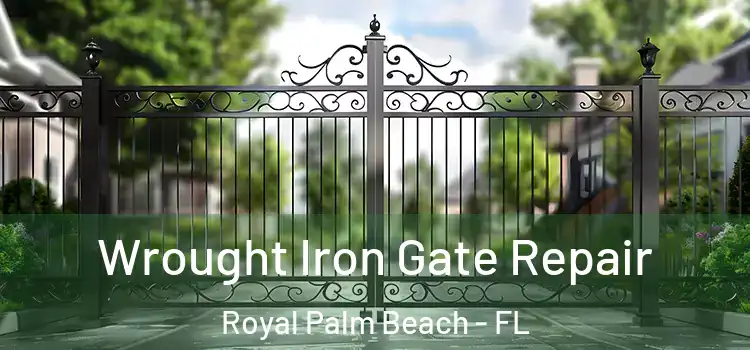 Wrought Iron Gate Repair Royal Palm Beach - FL